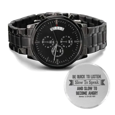 Be Quick to Listen (James 119-20) – Men's Watch