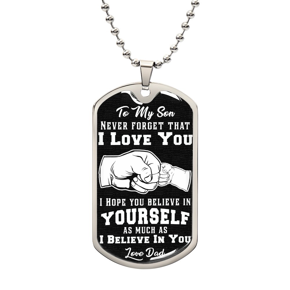 Believe In Yourself - Dog Tag Necklace
